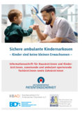 Handlungsempfehlung für Fachpersonal zur Kindernarkose